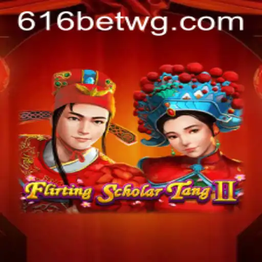 Explorando o Mundo do Jogo Flirting Scholar Tang II e a Tendência 616bet